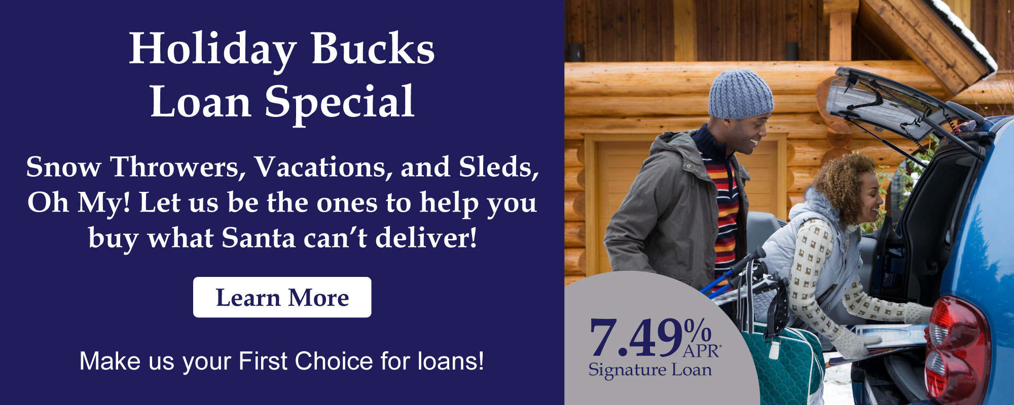 Holiday Bucks Loan Special - Let us be the ones to help you buy what Santa can't deliver